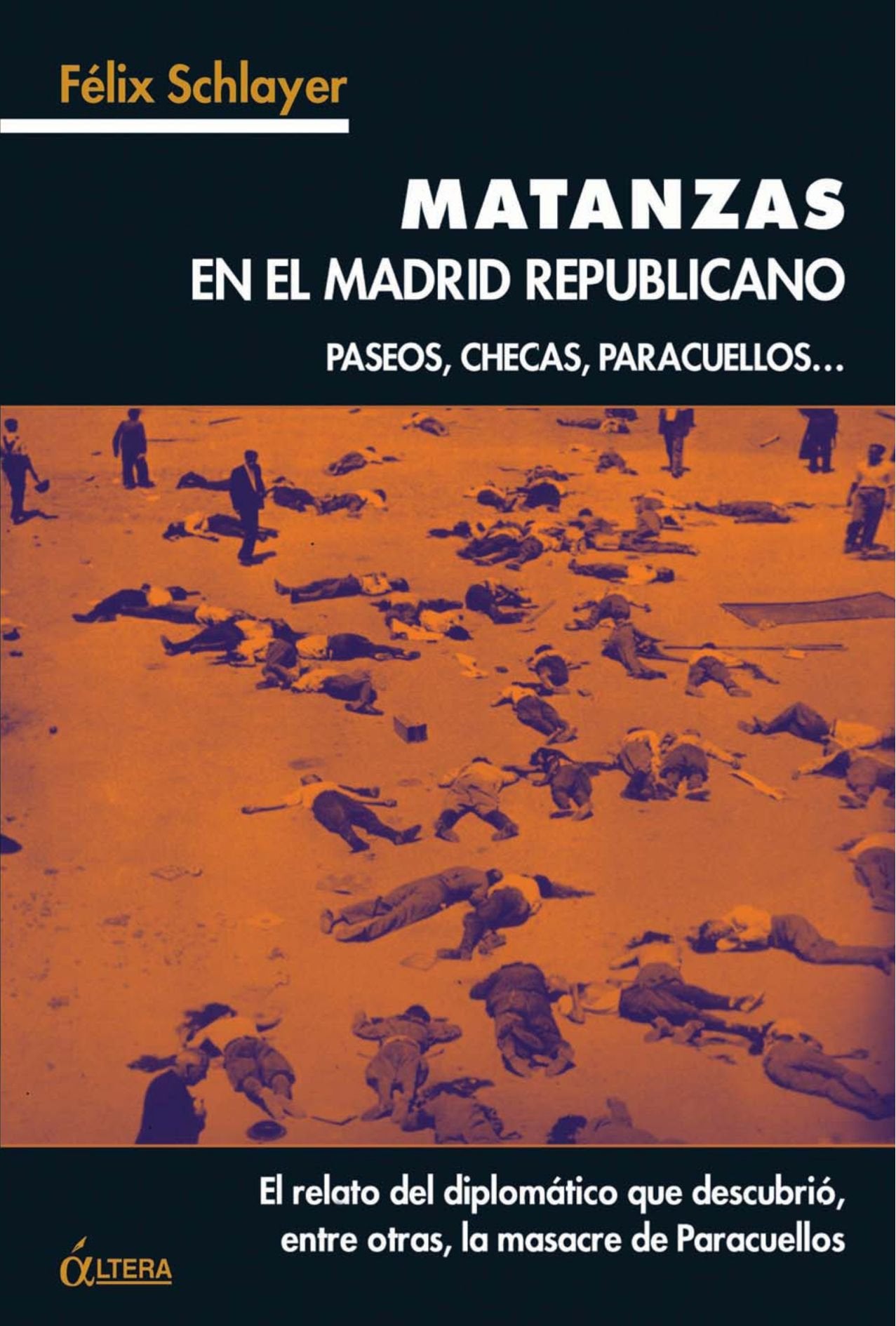 Matanzas En El Madrid Republicano (ACTUAL)