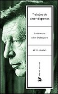 Trabajos de amor dispersos: Conferencias sobre Shakespeare: 1 (Letras de Humanidad)