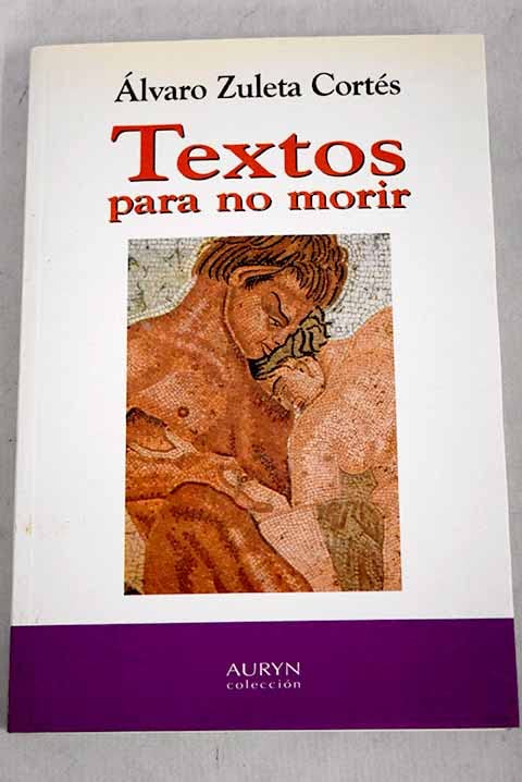 Textos para no morir