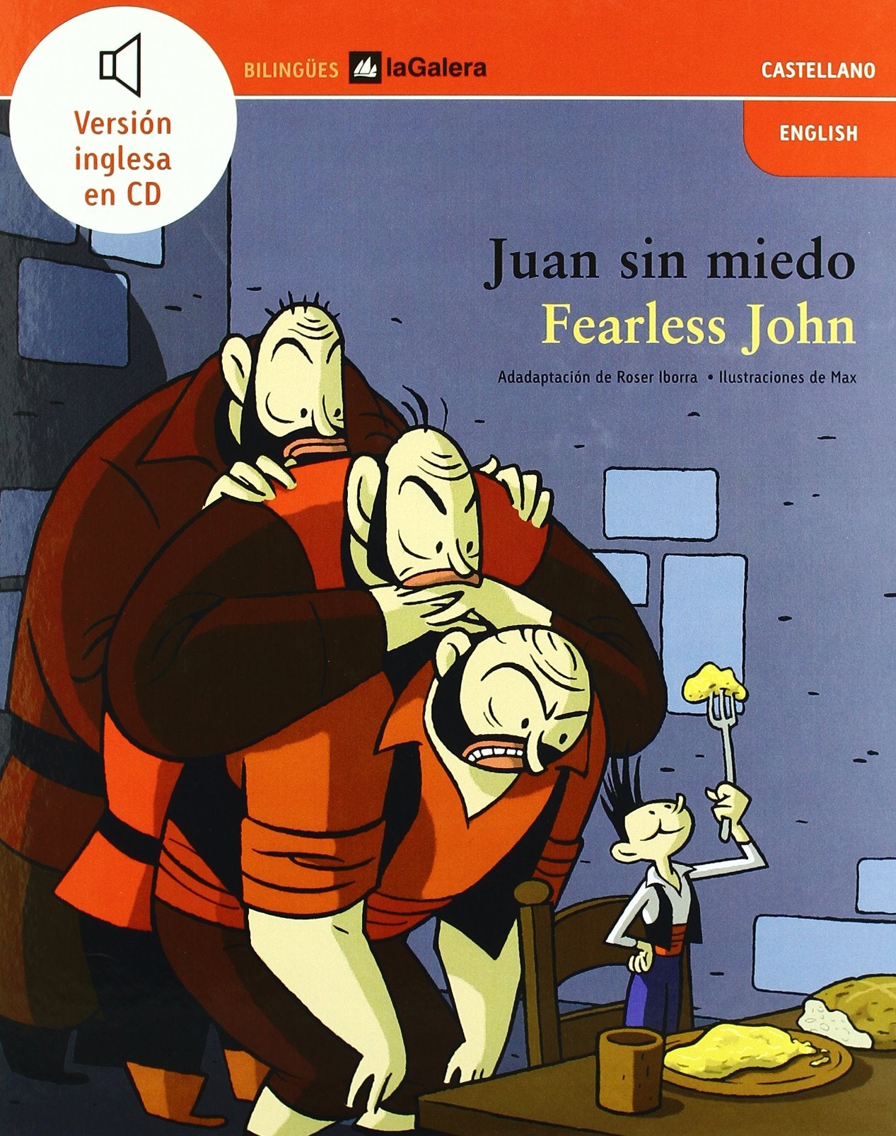 Juan sin miedo / Fearless John (Populares Bilingües)