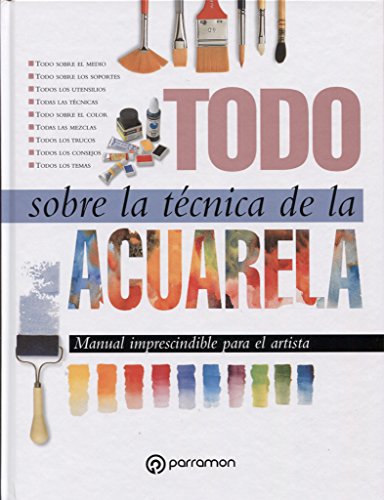 Todo sobre la técnica de la acuarela