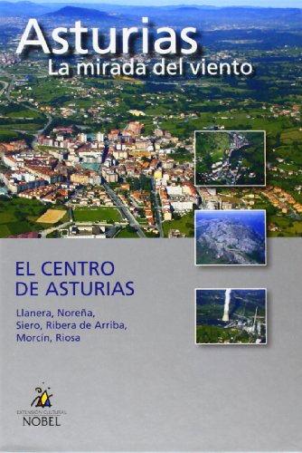 LIBRODVD11:ASTURIAS LA MIRADA DEL VIENTO El centro