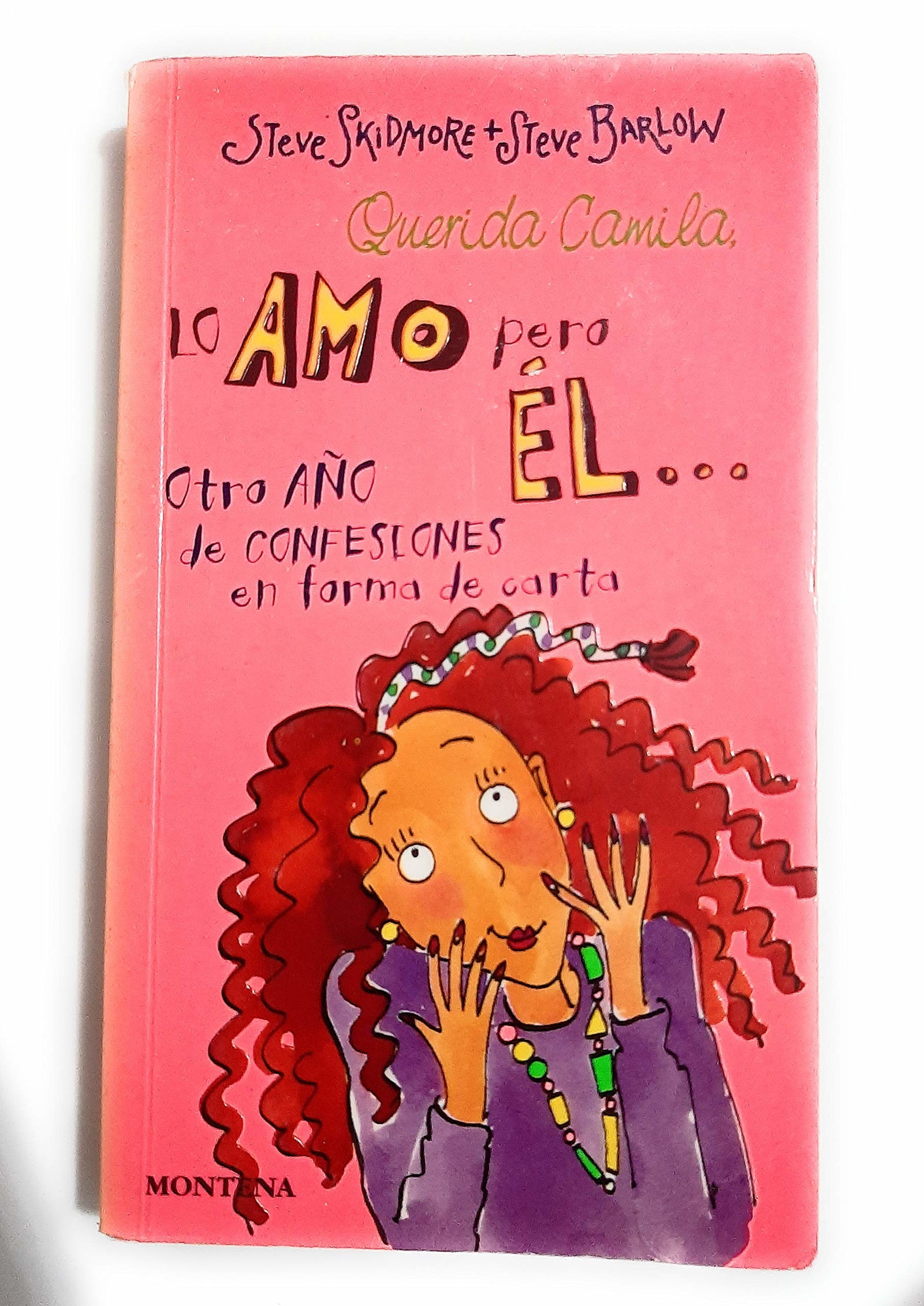 QUERIDA CAMILA,LO AMOR PERO EL..-MONTENA (CHICAS)