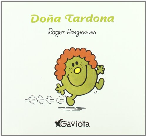 Doña Tardona (Libros de lectura de Don y Doña)