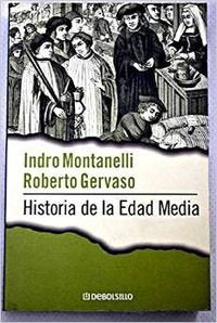 HISTORIA DE LA EDAD MEDIA-PLAZA (ENSAYO-CRONICA)