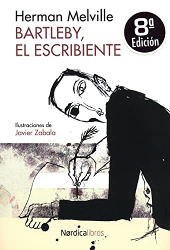 Bartleby,El Escribiente 3ｦed: Una historia de Wall Street (Ilustrados)