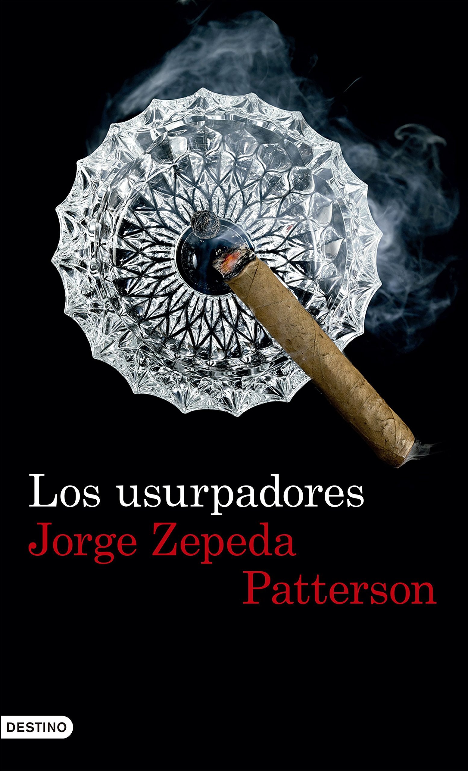 Los usurpadores (Áncora & Delfín)