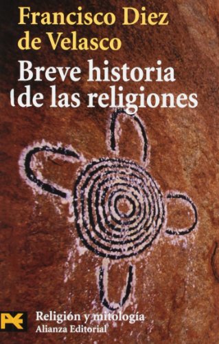 Breve historia de las religiones (El Libro De Bolsillo - Humanidades)