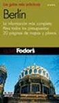 Berlín (guia fodor`s) (Guias Fodor's)
