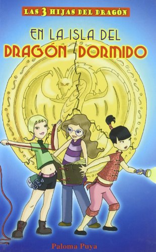 En La Isla Del Dragon Dormido (LAS 3 HIJAS DEL DRAGON)