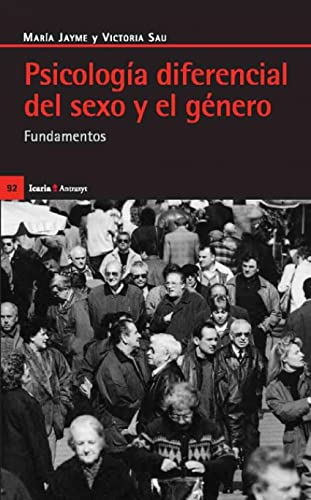 Psicología Diferencial Del Sexo Y El Género: Fundamentos (Antrazyt)
