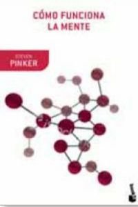 Cómo funciona la mente (Booket Ciencia)