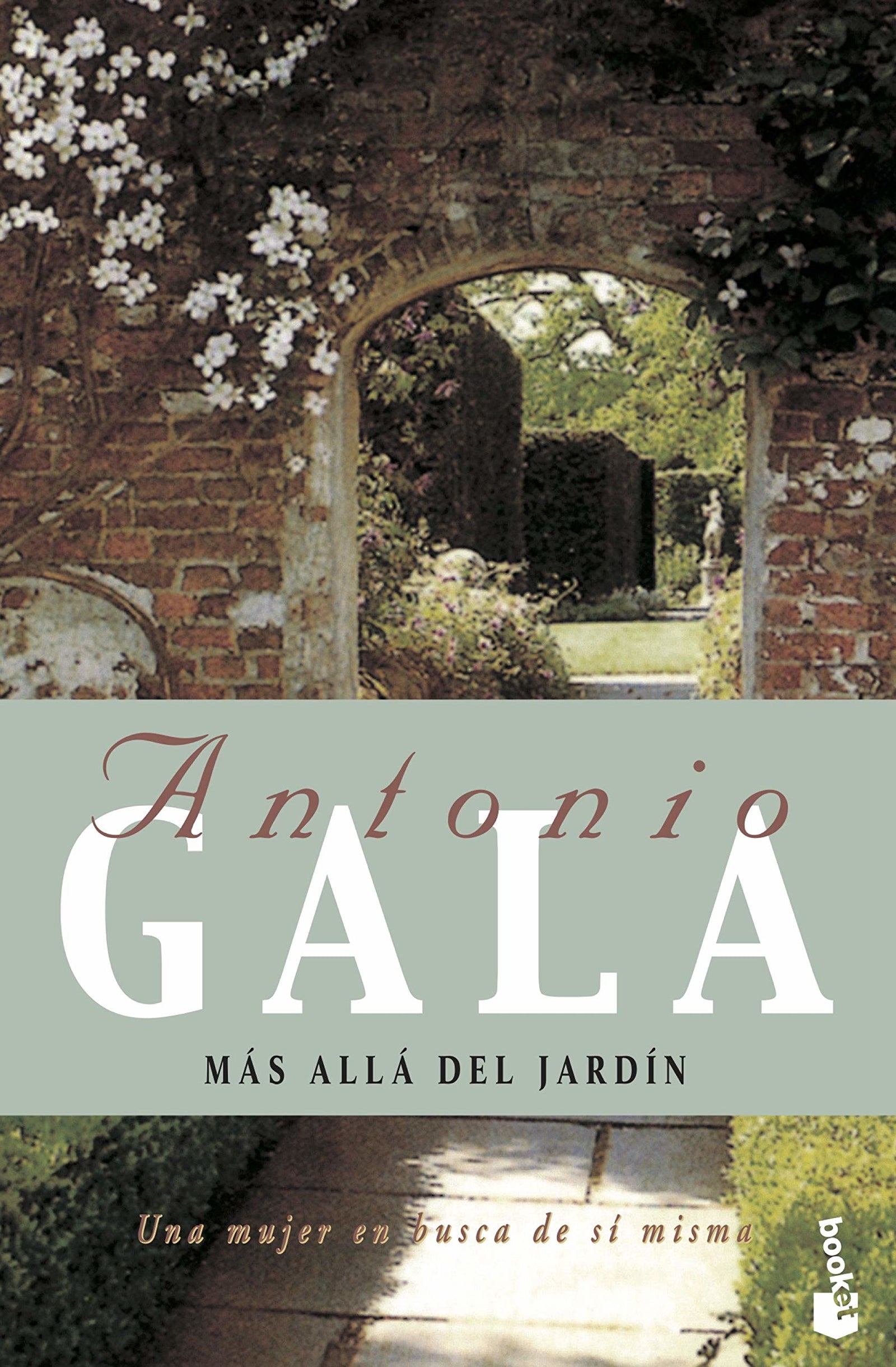 Más allá del jardín: 1 (Biblioteca Antonio Gala)