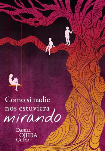 Como si nadie nos estuviera mirando: 54 (Luna roja)