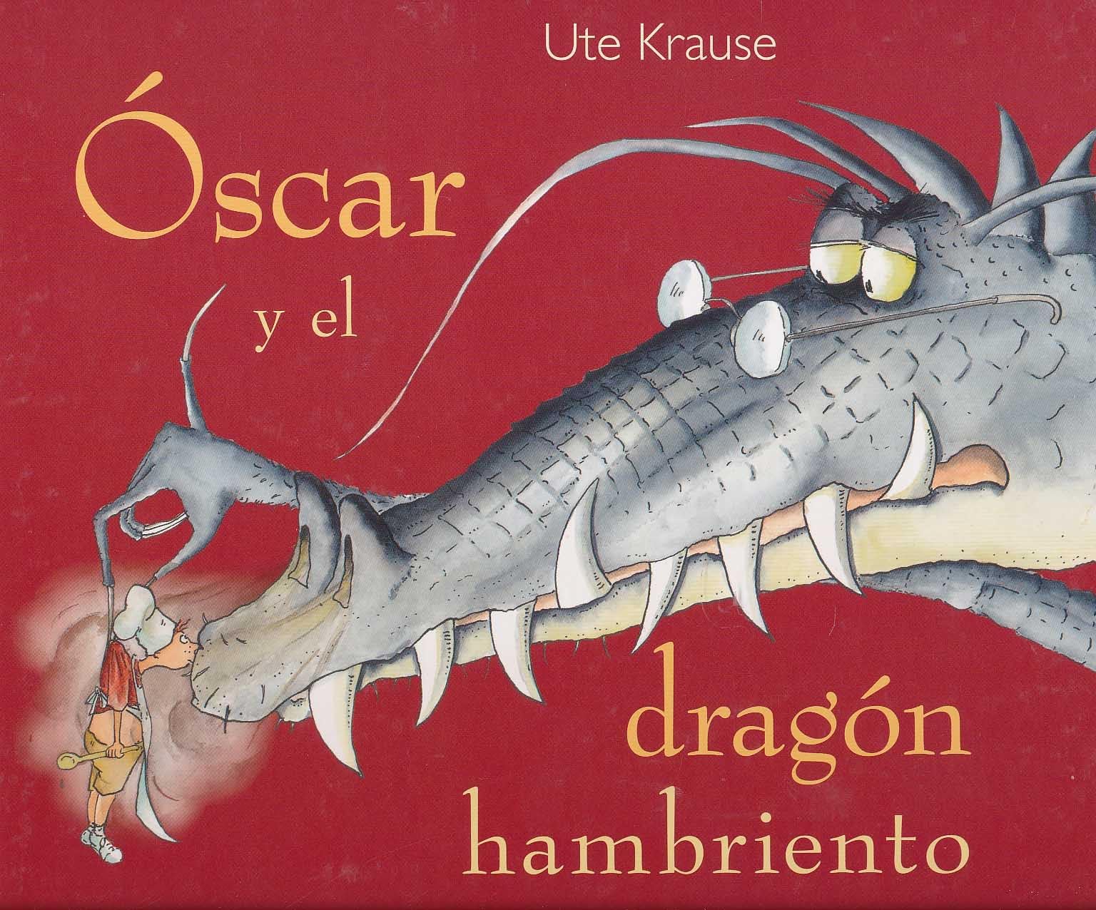Óscar y el dragón hambriento