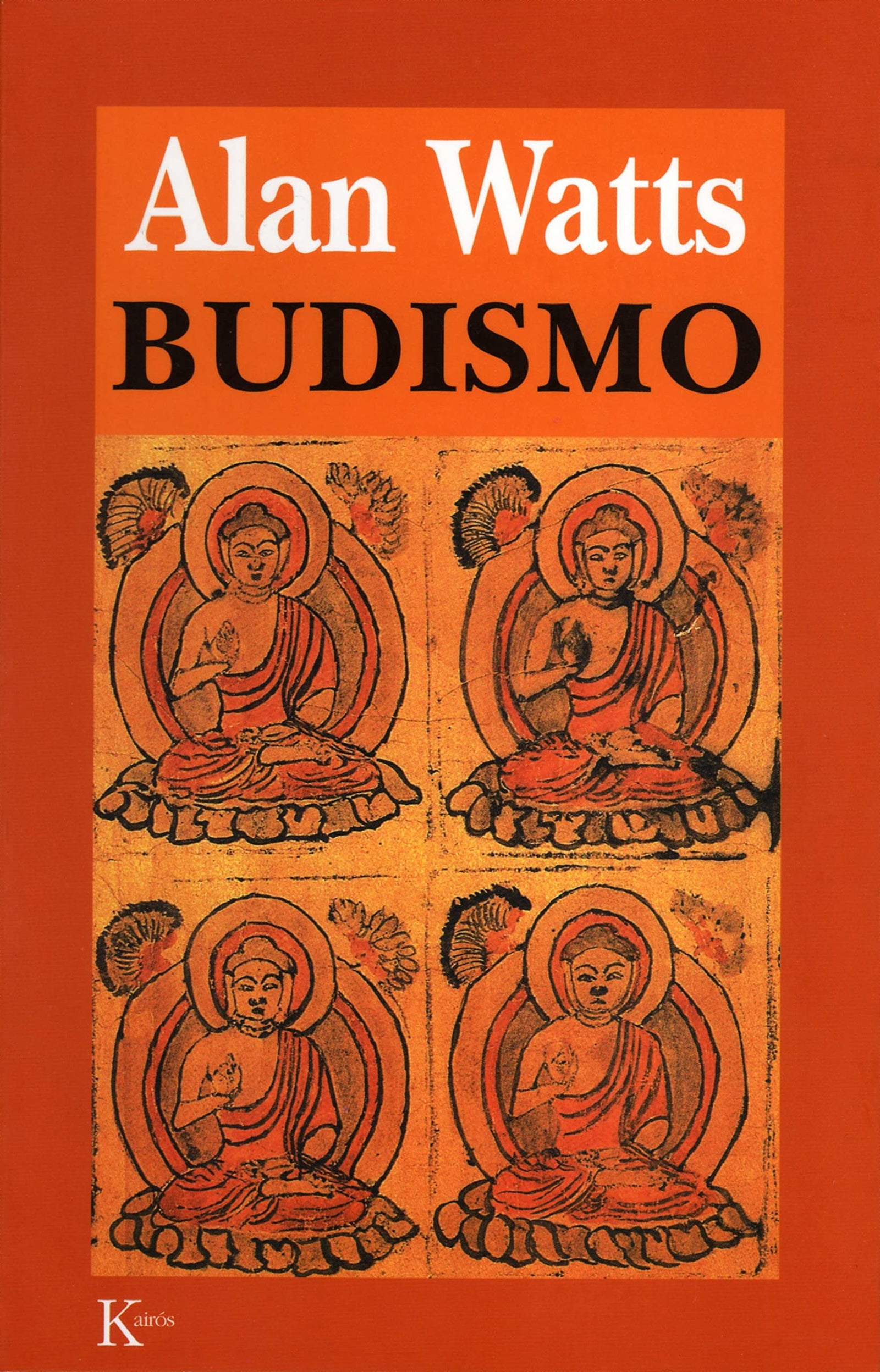 Budismo: La religión de la no-religión (Sabiduría Perenne)
