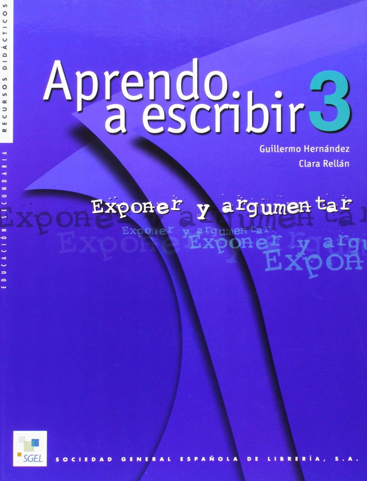 Aprendo a escribir 3: Cuadernas De Redaccion