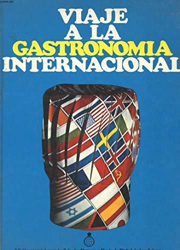 Viaje a la gastronomía internacional