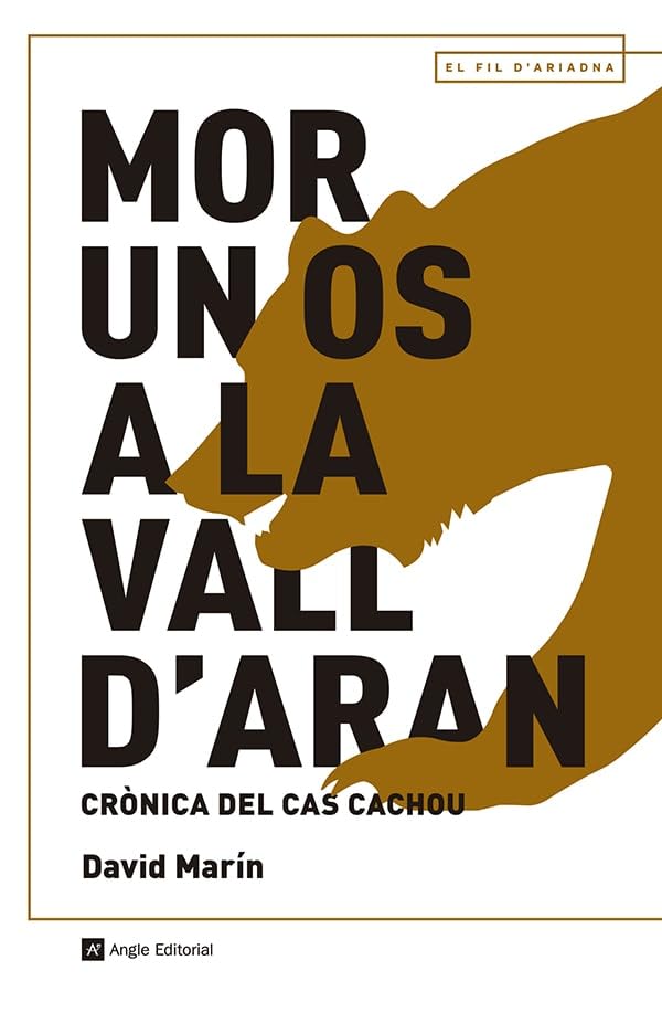 Mor un os a la Vall d'Aran: Crònica del cas Cachou: 133 (El fil d'Ariadna)
