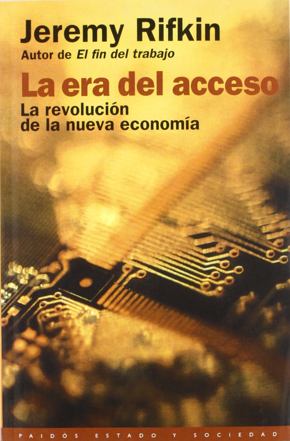La era del acceso / The Age of Access