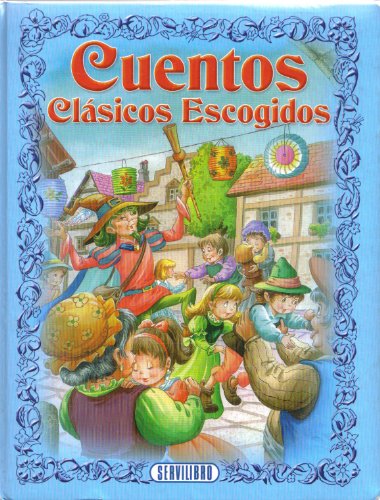 Cuentos Clasicos Escogidos