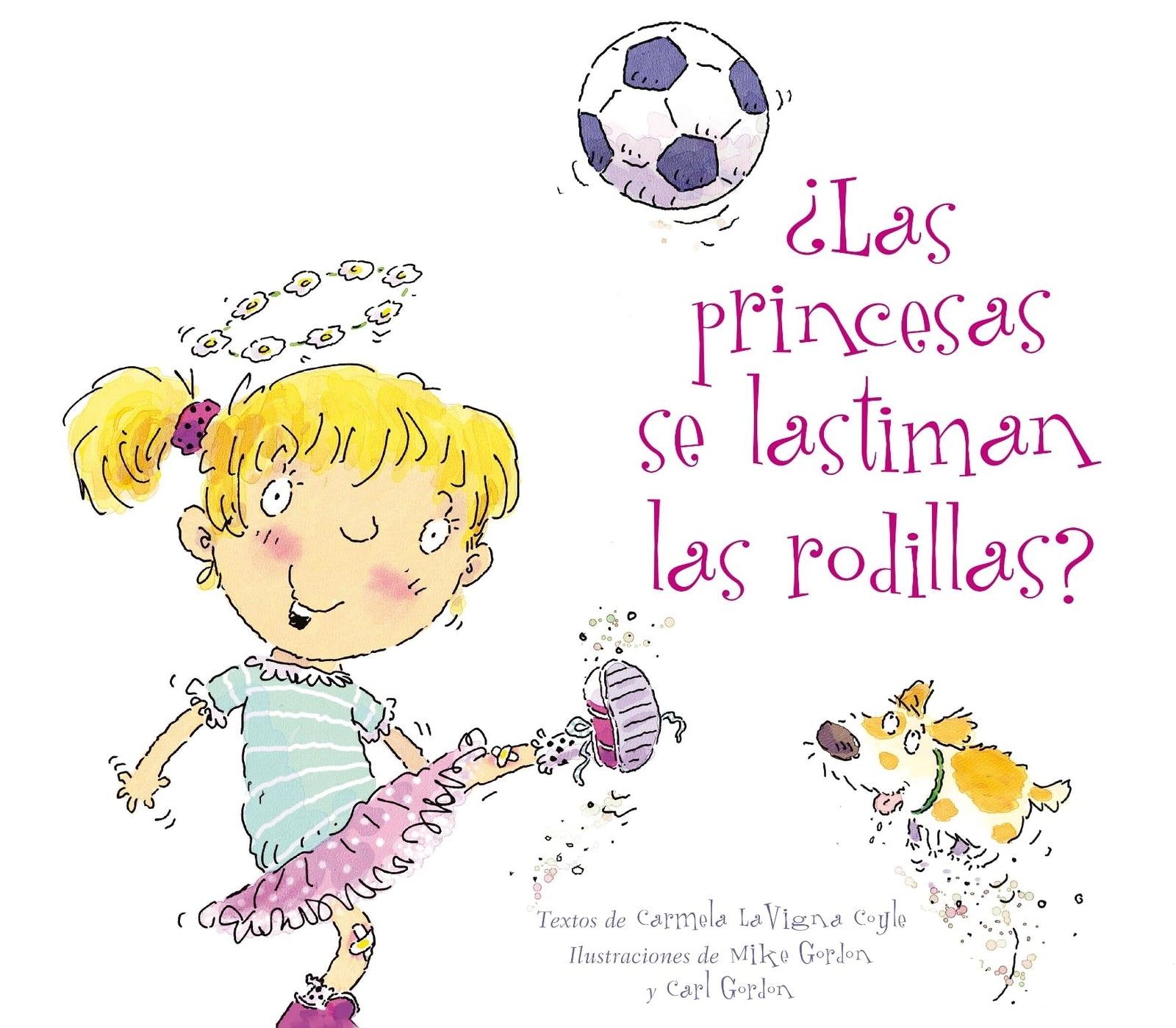 Las Princesas Se Lastiman Las Rodillas? (SIN COLECCION)