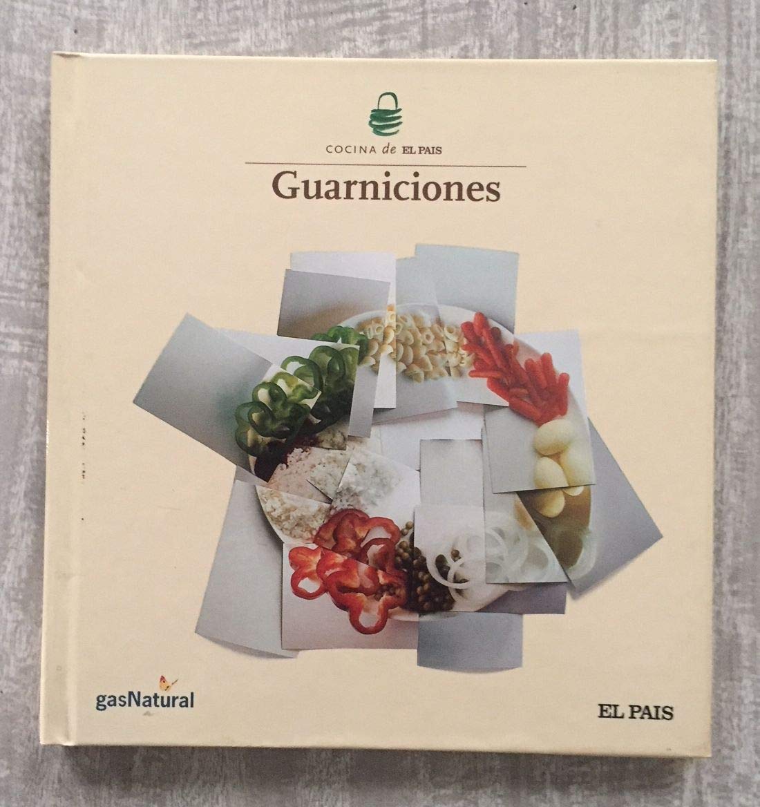 Cocina de El País. Tomo 29. Guarniciones