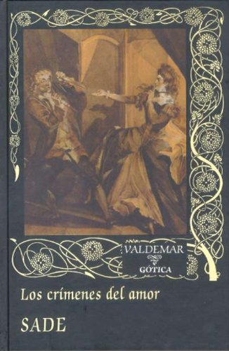 Los crímenes del amor (Gótica)