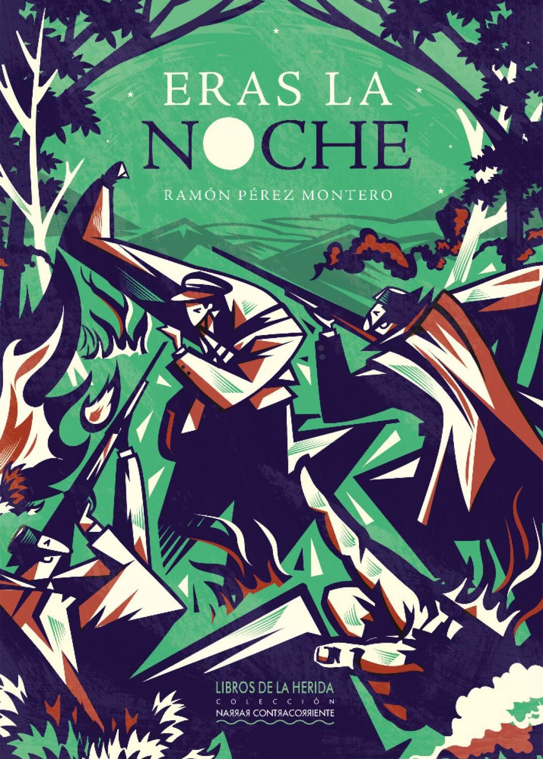 Eras la noche: 4 (Narrar Contracorriente)