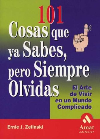 101 COSAS QUE YA SABES PERO SIEM (SIN COLECCION)