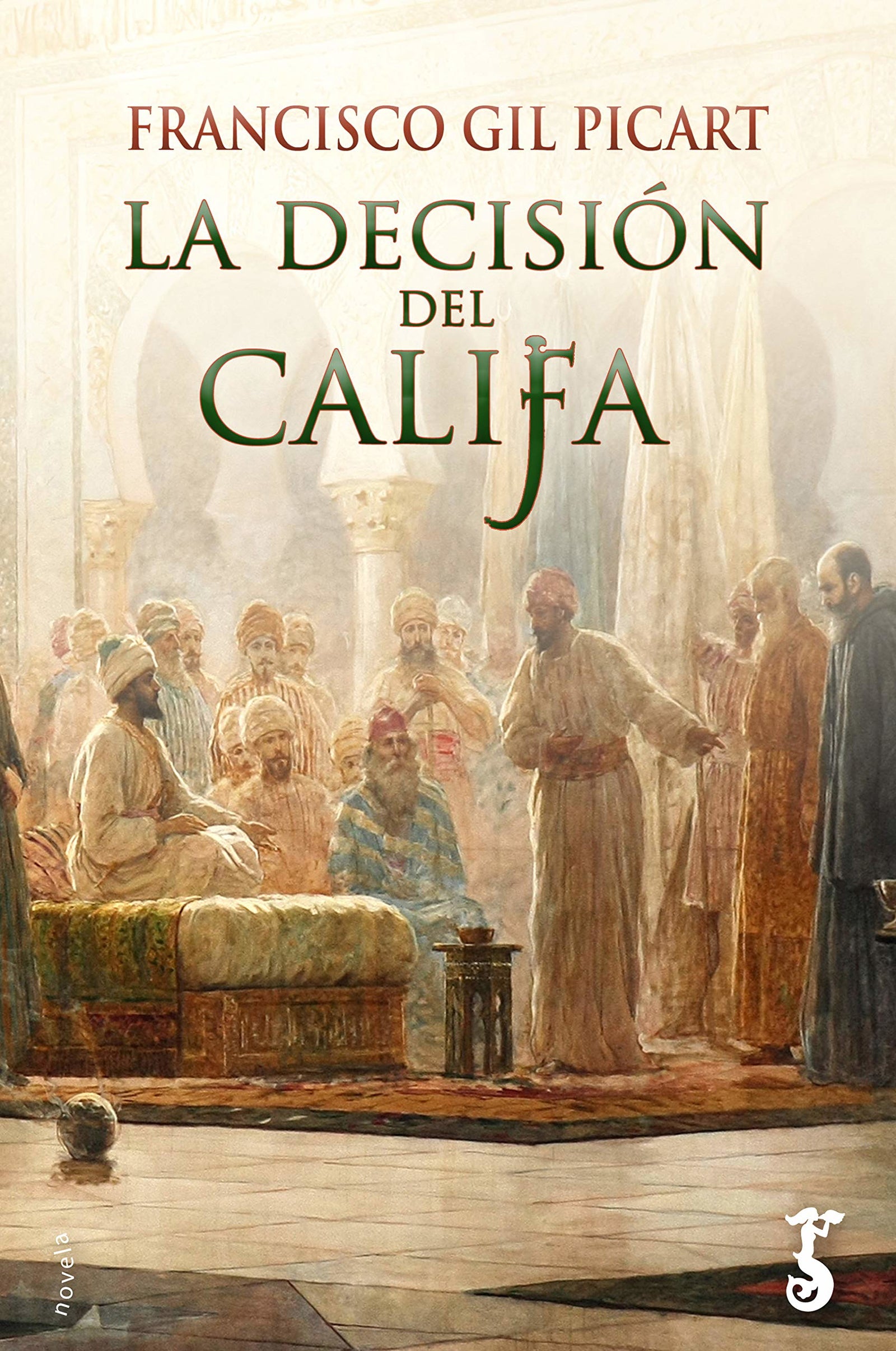 La decisión del califa: 6 (Arzalia Novela)