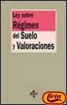 Ley sobre régimen del suelo y valoraciones (Derecho)