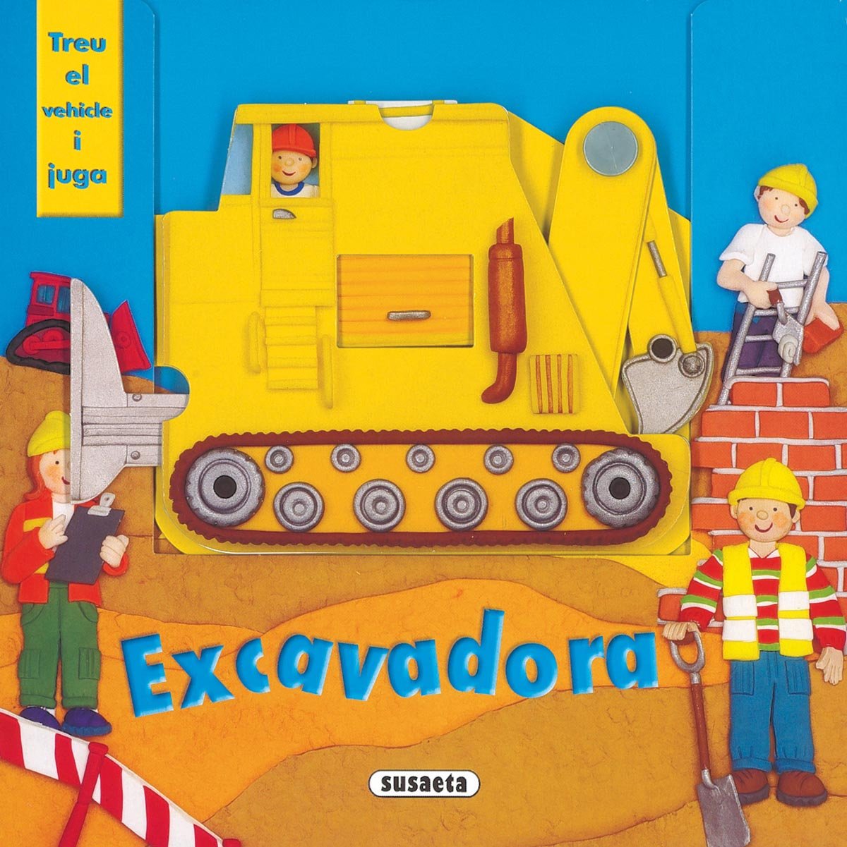 Excavadora (Treu El Vehicle I Juga)