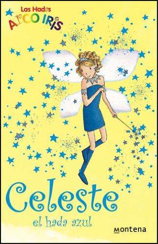 Celeste, el hada azul (La magia del arcoiris 5)