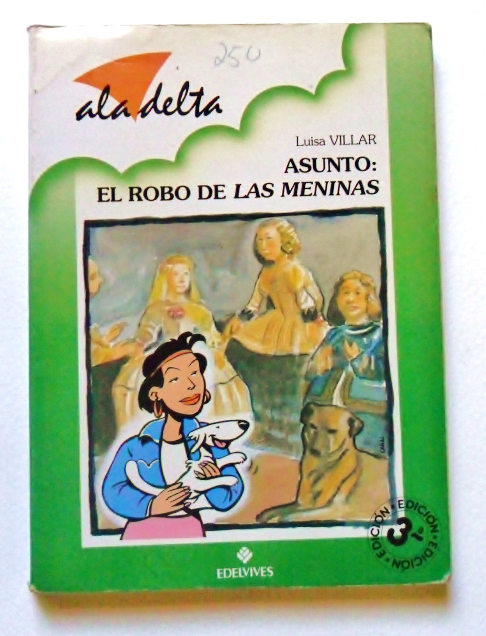 Asunto: el robo de las meninas (Ala Delta Verde)