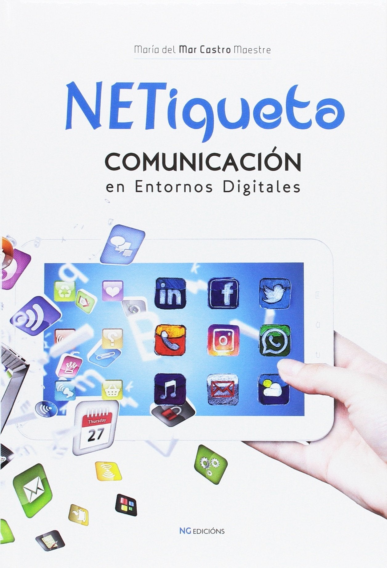 NETiqueta.: Comunicación en entornos digitales