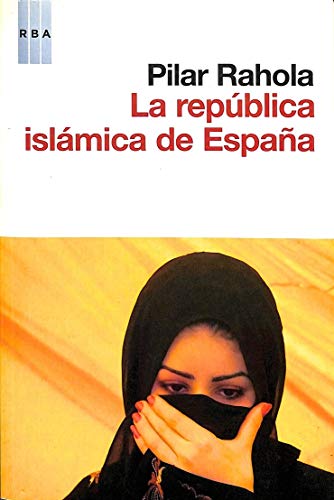 La republica islámica de España (OTROS NO FICCIÓN)