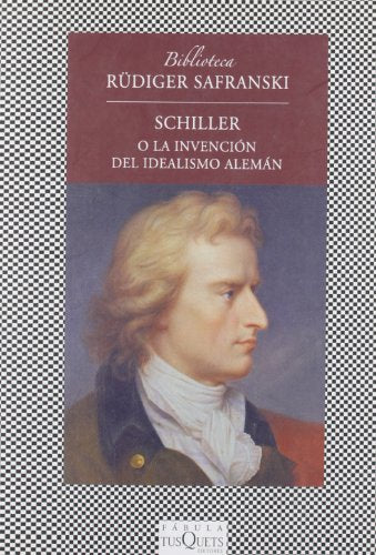 Schiller o La invención del idealismo alemán: 333 (FÁBULA)