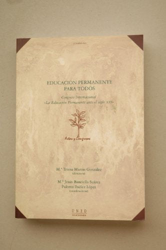 Educación Permanente Para Todos. Congreso Internaciónal 