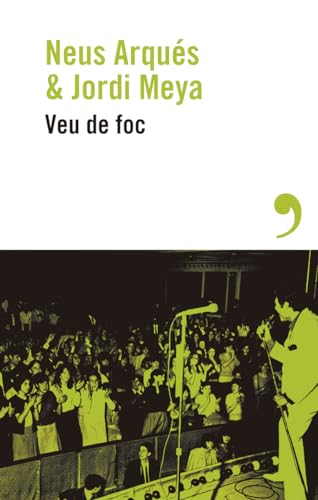 Veu de foc: 2 (Narrativa catalana)
