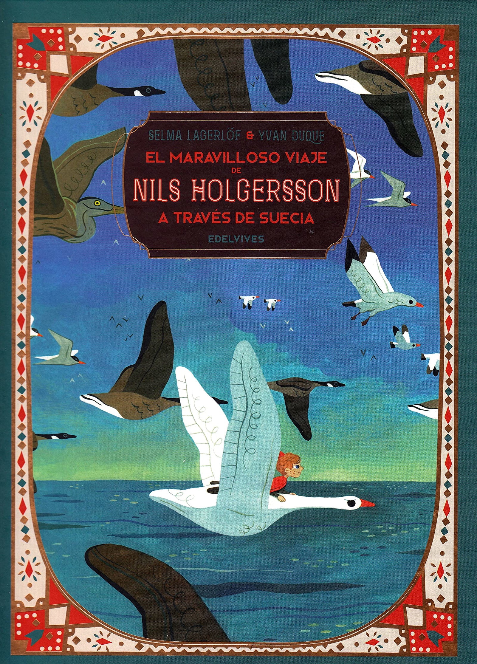 El maravilloso viaje de Nils Holgersson a través de Suecia (Clásicos ilustrados)
