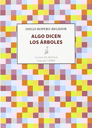 ALGO DICEN LOS ÁRBOLES (Tierra)