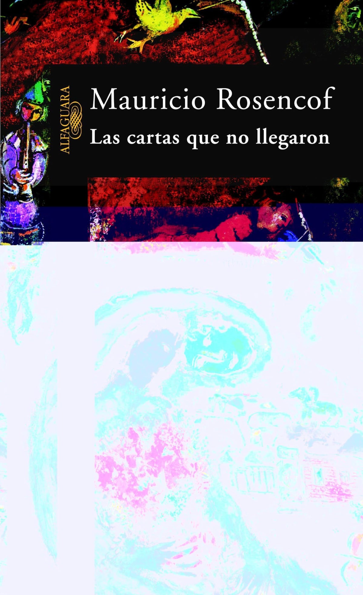 Las Cartas Que No Llegaron (HISPANICA)