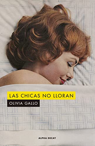 LAS CHICAS NO LLORAN: 150 (ALPHA DECAY)