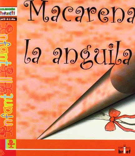 Macarena, la anguila