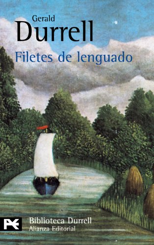 Filetes de lenguado (El libro de bolsillo - Bibliotecas de autor - Biblioteca Durrell)