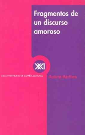 Fragmentos de un discurso amoroso (Teoría)