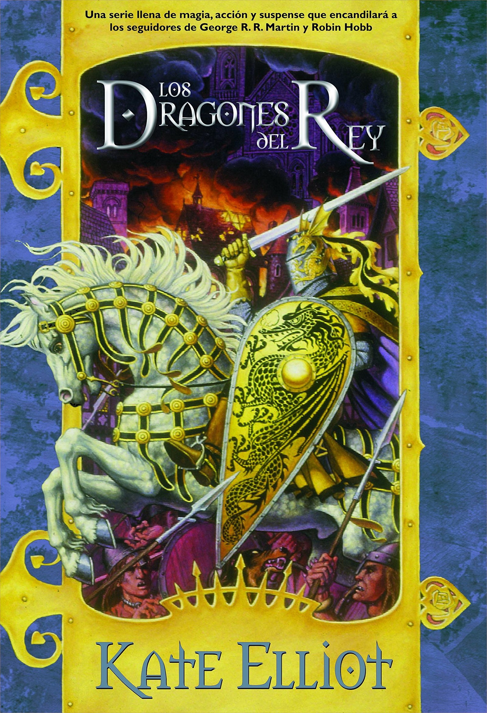 Los dragones del rey (Solaris Fantasía)