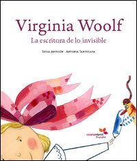 Virginia Woolf La Escritora De Lo (Violeta Infantil Biografías)