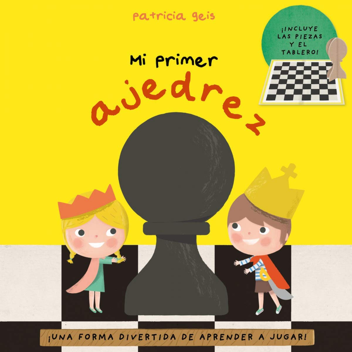 Mi primer ajedrez: (Incluye las piezas y el tablero) (Pequeños curiosos)